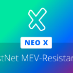MEV resistance integrated with Neo X TestNet